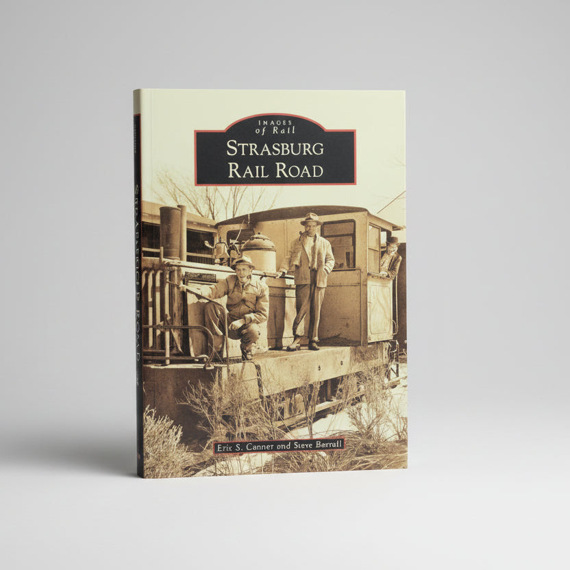 Book - Images Of Rail - Strasburg Railroad