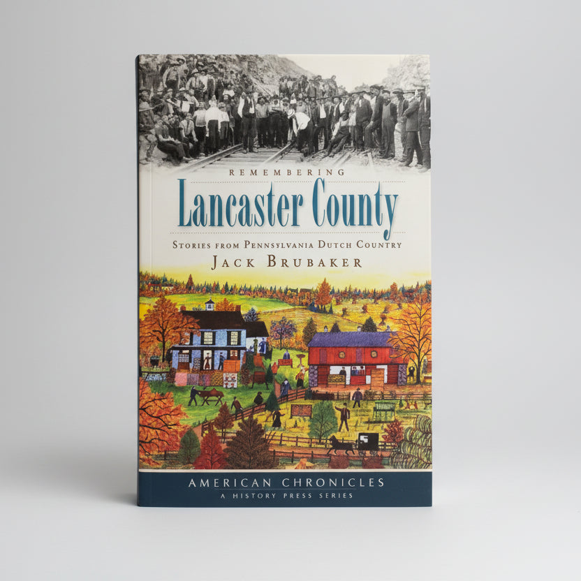 PB - Remembering Lancaster County