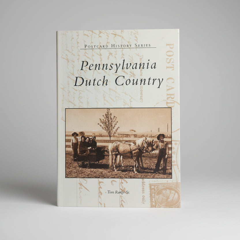 PB - Pennsylvania Dutch Country