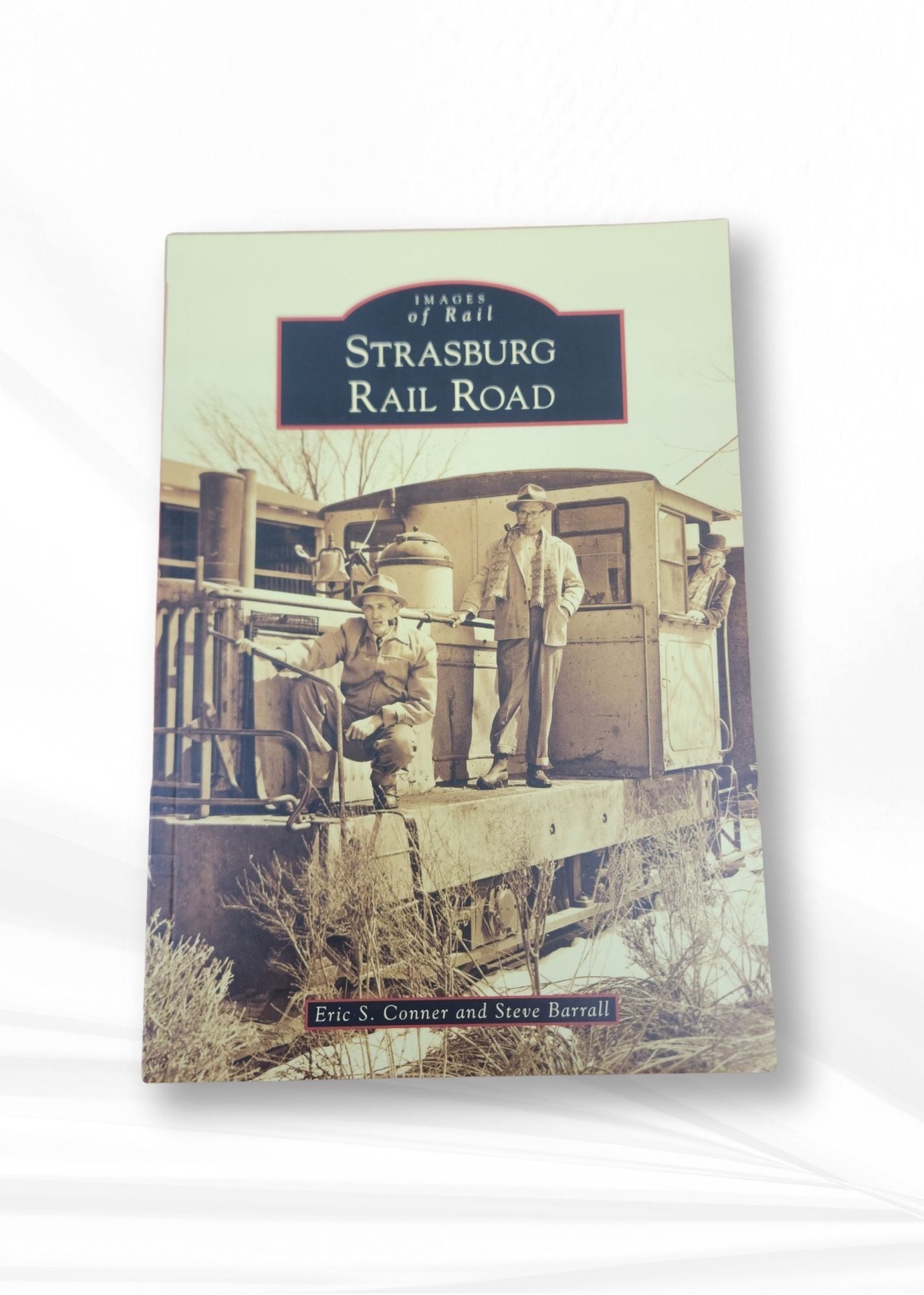 Book - Images Of Rail - Strasburg Railroad