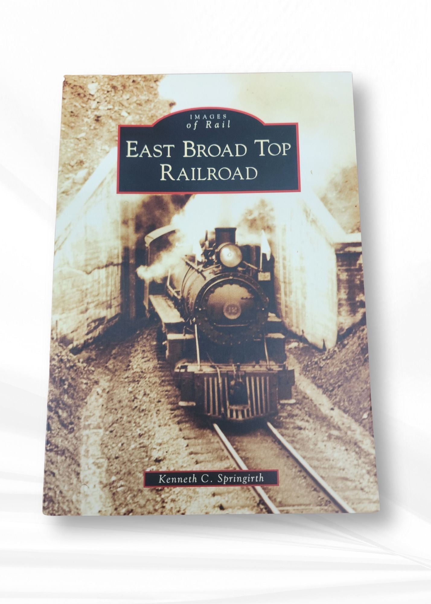 Book - Images Of Rail - East Broad Top