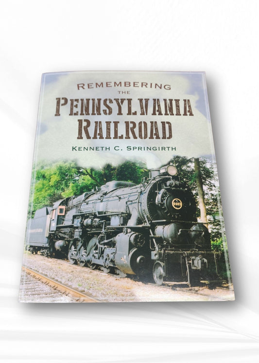 PB - Remembering Pennsylvania Railroad