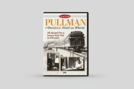 DVD - Pullman - America's Hotel on Wheels